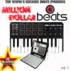 Million Dollar Beats - Hip-Hop, Rap, Pop Tracks, Beats and Instrumentals for Songwriters Vol. 1